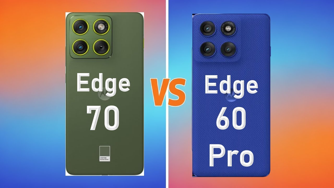 Perbandingan Moto Edge 70 vs Edge 60 Pro