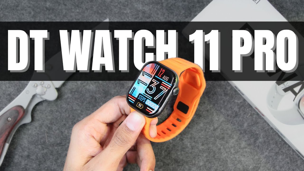 Bocoran DT Watch 11 Pro: Unboxing dan Fitur Menjanjikan 2025
