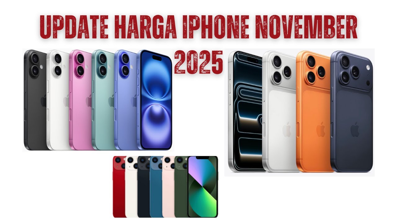 Cek Harga iPhone Terbaru November 2025