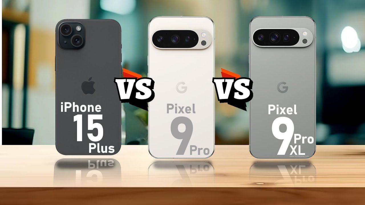 Perbandingan Lengkap iPhone 15 Plus vs Pixel 9 Pro XL