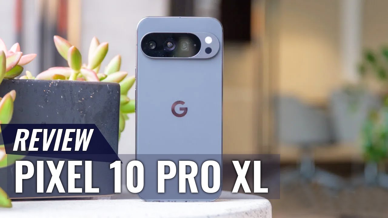 Ulasan Lengkap Google Pixel 10 Pro XL: Ungguli Samsung Galaxy S25?