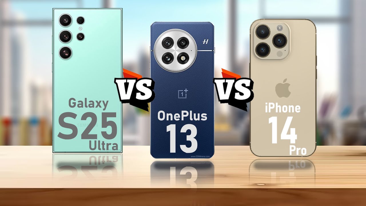 Samsung Galaxy S25 Ultra vs OnePlus 13