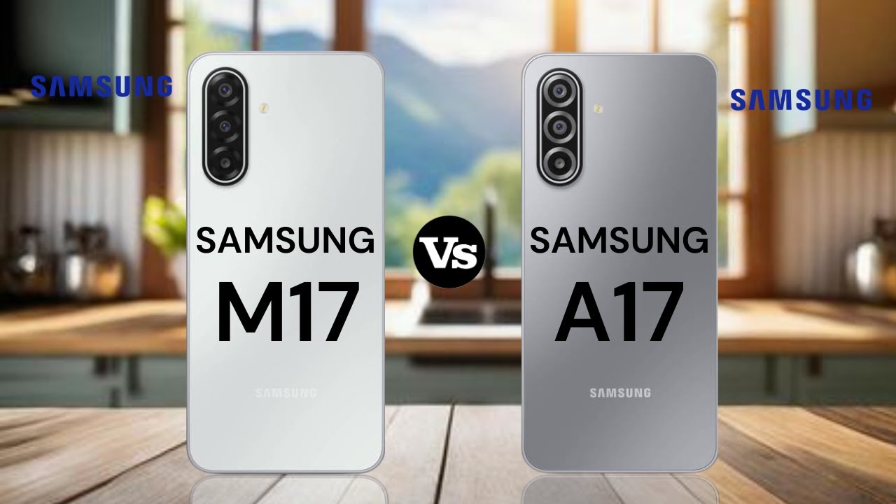 Perbandingan Galaxy M17 vs A17 Terjangkau