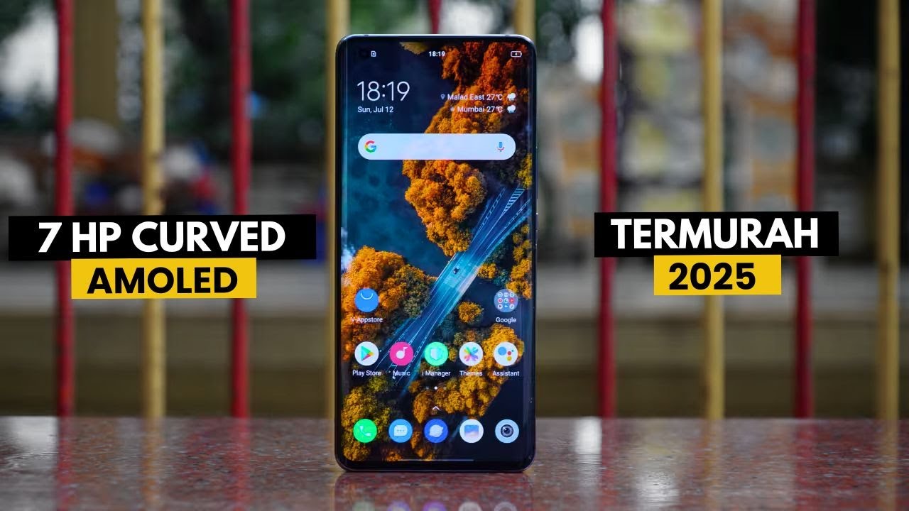 7 HP Layar Lengkung Murah Terbaik 2025 Worth It Maksimal