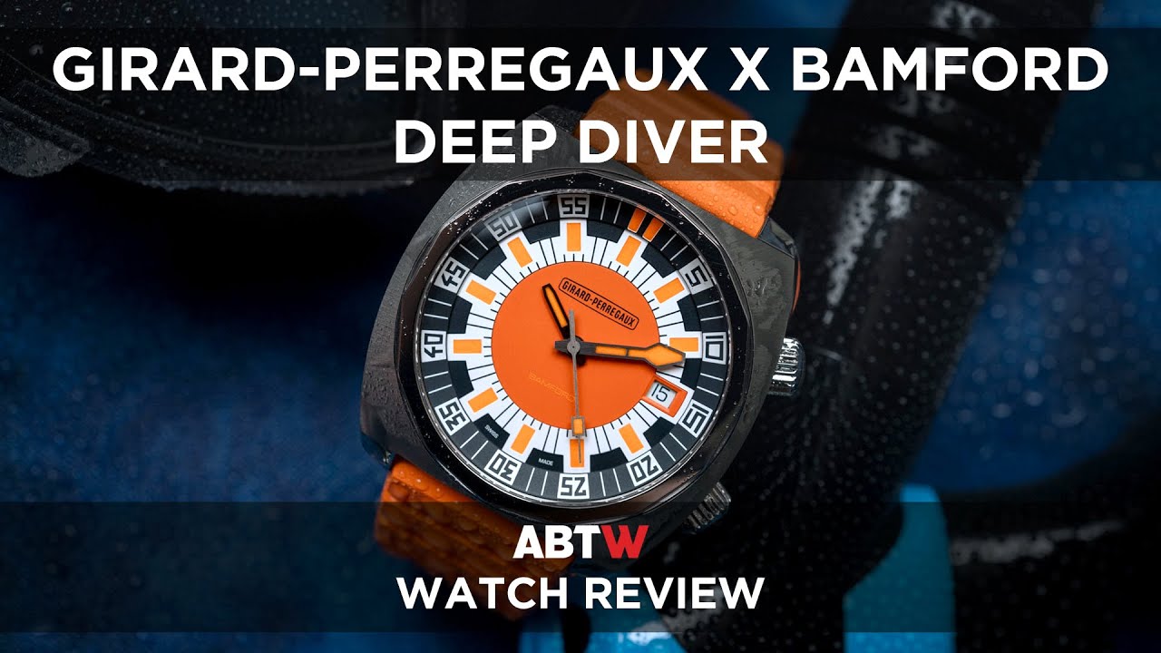 Girard Perregaux Deep Diver: Edisi Terbatas Kolaborasi Bamford dengan Desain Retro Modern