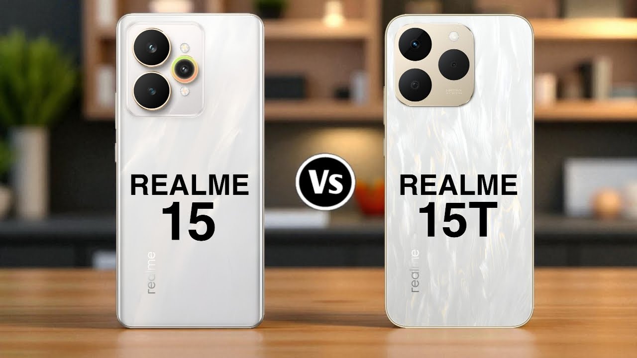 Realme 15 5G Vs Realme 15T 5G Perbandingan Lengkap