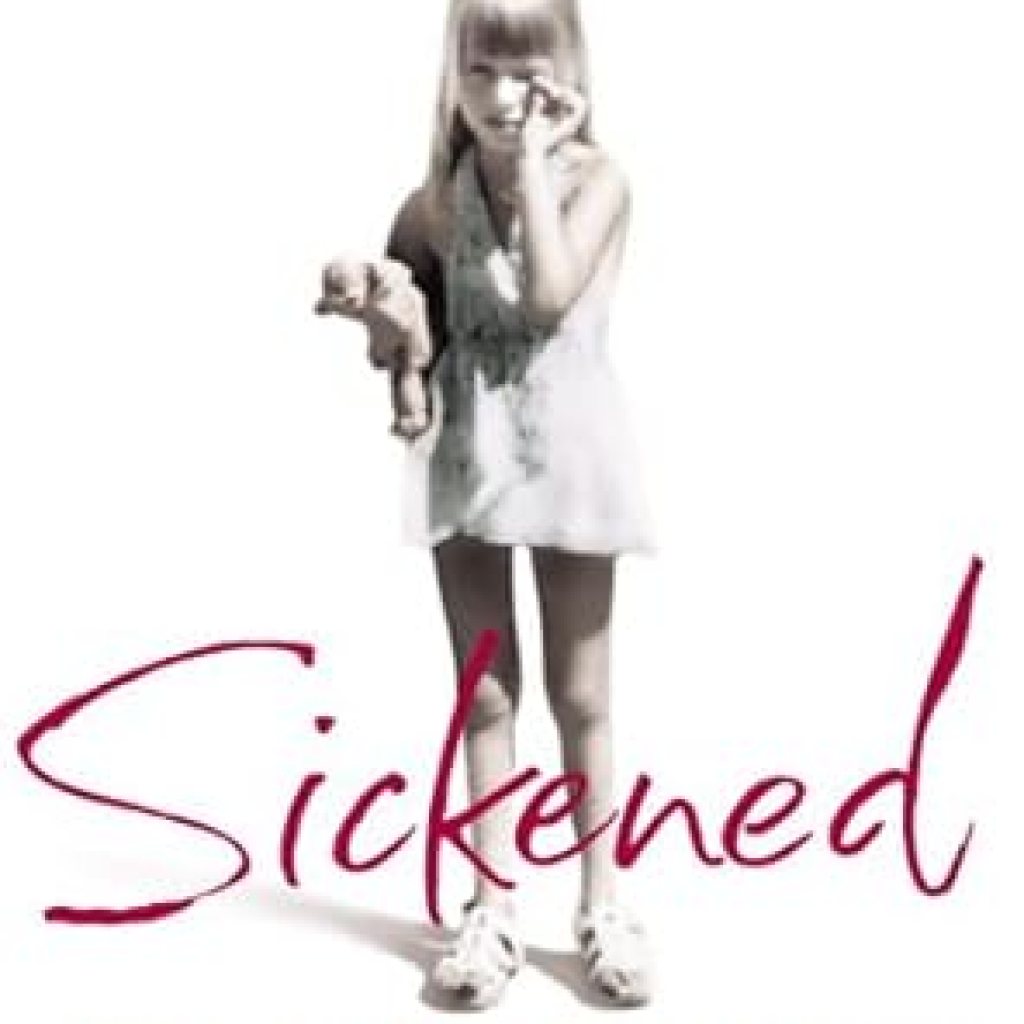 An Unforgettable Journey Through Trauma: Sickened: The True Story of a Lost Childhood Reprint Edition Review An Unforgettable Journey Through Trauma: Sickened: The True Story of a Lost Childhood Reprint Edition Review