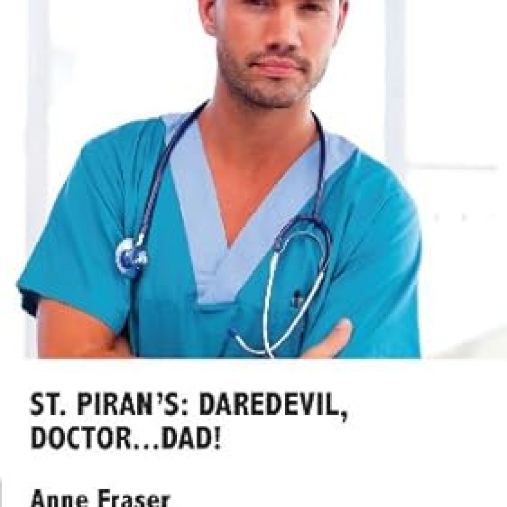 Unforgettable Romance and Heartwarming Moments: St. Piran’s: Daredevil, Doctor…Dad! (St. Piran’s Hospital Book 5) Review Unforgettable Romance and Heartwarming Moments: St. Piran’s: Daredevil, Doctor…Dad! (St. Piran’s Hospital Book 5) Review