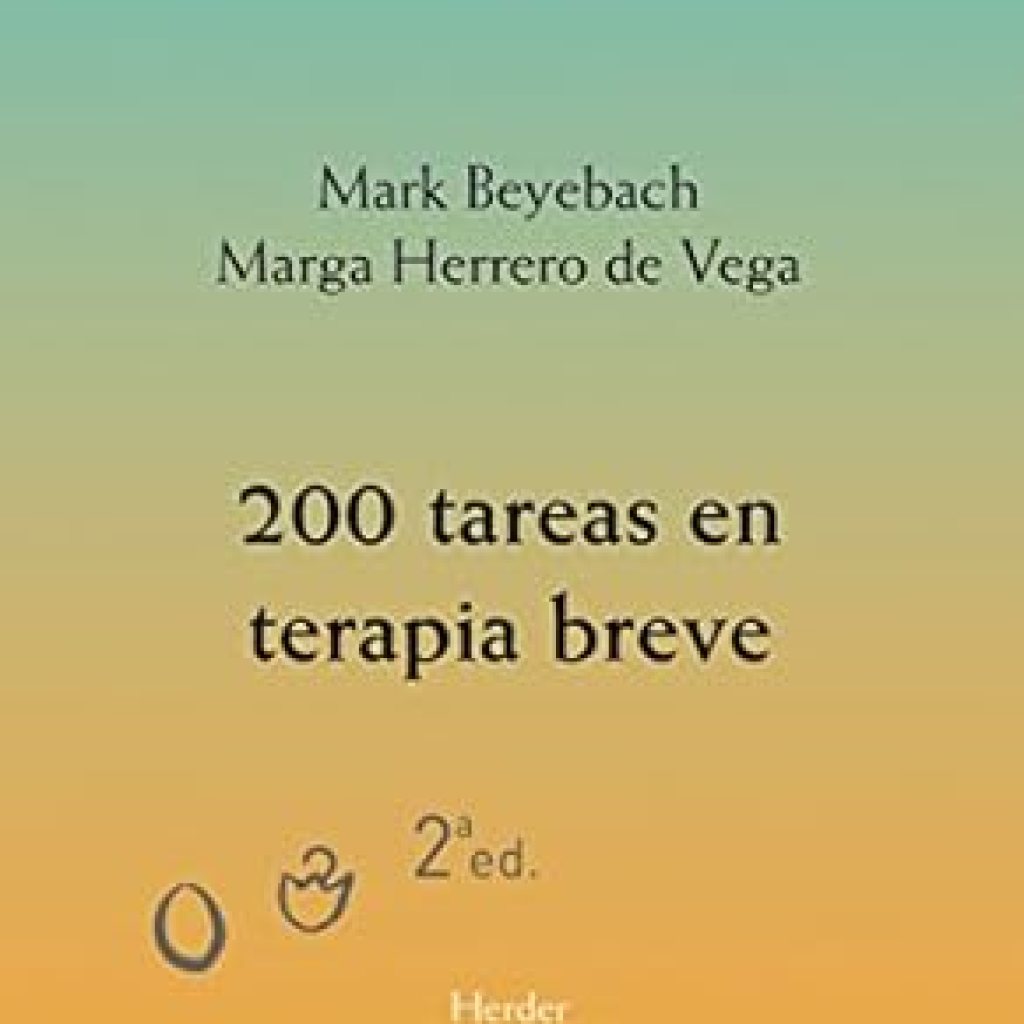 Transform Your Therapy Practice: A Comprehensive Review of 200 Tareas en Terapia Breve: 2ª Edición (Spanish Edition) Transform Your Therapy Practice: A Comprehensive Review of 200 Tareas en Terapia Breve: 2ª Edición (Spanish Edition)
