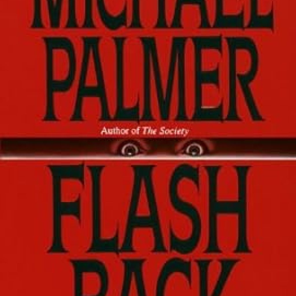 Discover the Thrilling Depths of Time Travel in ‘Flashback: A Novel’ – A Must-Read for Sci-Fi Lovers! Discover the Thrilling Depths of Time Travel in ‘Flashback: A Novel’ – A Must-Read for Sci-Fi Lovers!