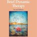 Unlocking Emotional Healing: A Comprehensive Review of Brief Dynamic Therapy (Theories of Psychotherapy Series®) Unlocking Emotional Healing: A Comprehensive Review of Brief Dynamic Therapy (Theories of Psychotherapy Series®)