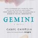 Discover the Intriguing Depths of Duality in ‘Gemini: A Novel’ – An Unmissable Read! Discover the Intriguing Depths of Duality in ‘Gemini: A Novel’ – An Unmissable Read!
