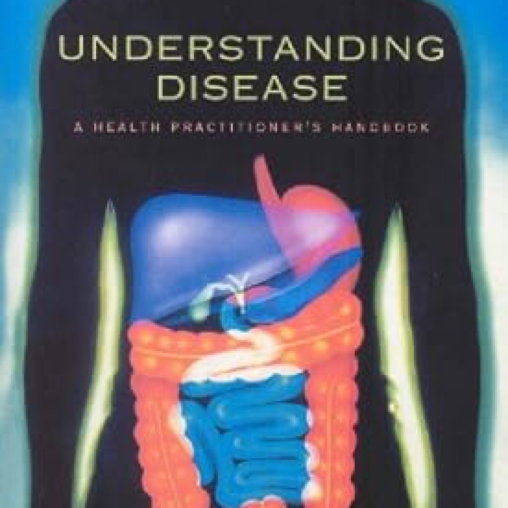 Transform Your Practice with Insights from ‘Understanding Disease: A Health Practitioner’s Handbook’ – A Must-Read Review! Transform Your Practice with Insights from ‘Understanding Disease: A Health Practitioner’s Handbook’ – A Must-Read Review!
