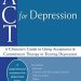 Transform Your Mental Health: A Comprehensive Review of ACT for Depression: A Clinician’s Guide to Using Acceptance and Commitment Therapy in Treating Depression Transform Your Mental Health: A Comprehensive Review of ACT for Depression: A Clinician’s Guide to Using Acceptance and Commitment Therapy in Treating Depression