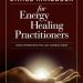 Discover the Essential Guidelines in the Compassionate ‘Ethics Handbook for Energy Healing Practitioners’ – A Must-Read Review! Discover the Essential Guidelines in the Compassionate ‘Ethics Handbook for Energy Healing Practitioners’ – A Must-Read Review!