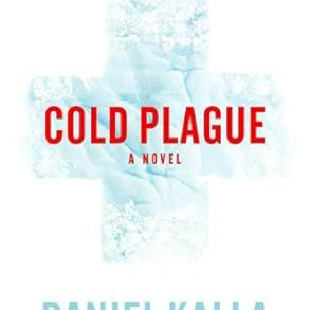 Unraveling the Mystery: A Gripping Review of Cold Plague: A Novel (Dr. Noah Haldane Book 2) Unraveling the Mystery: A Gripping Review of Cold Plague: A Novel (Dr. Noah Haldane Book 2)