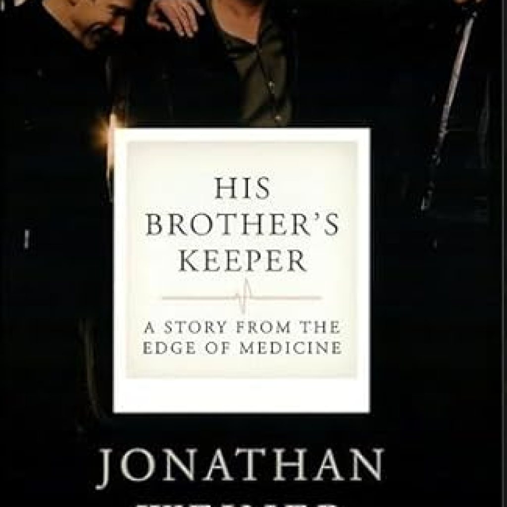 An Eye-Opening Journey into Medical Ethics: His Brother’s Keeper: A Story from the Edge of Medicine Reprint Edition An Eye-Opening Journey into Medical Ethics: His Brother’s Keeper: A Story from the Edge of Medicine Reprint Edition