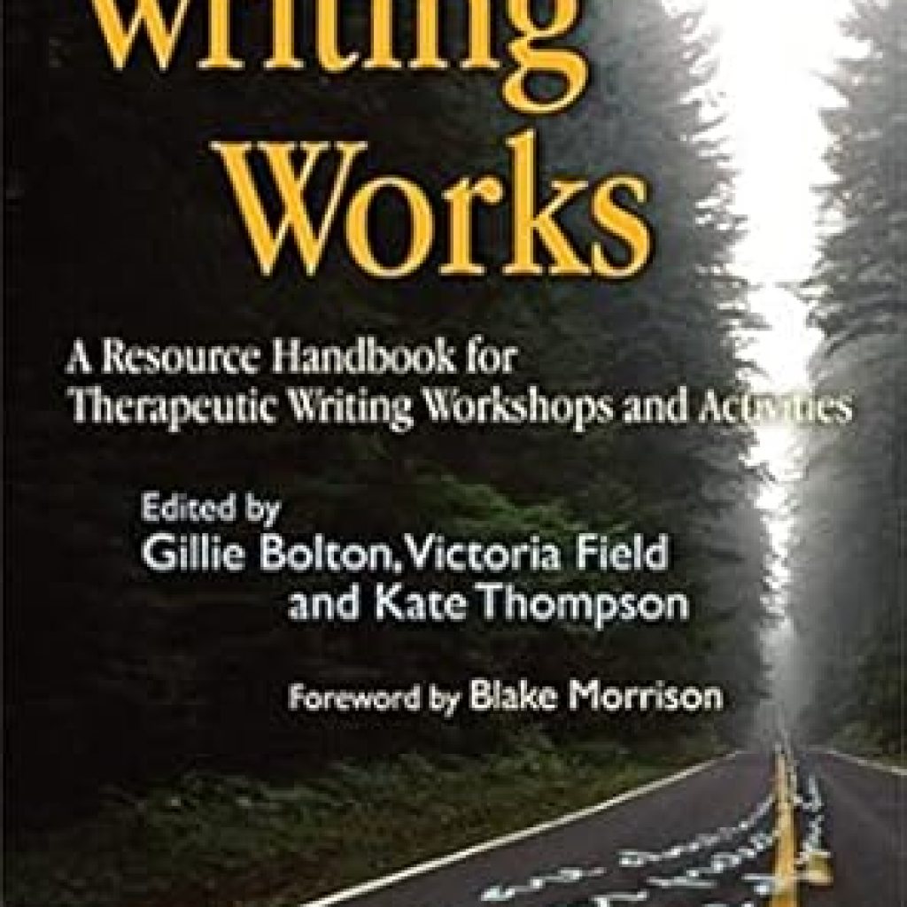 Transform Your Healing Journey: A Comprehensive Review of ‘Writing Works: A Resource Handbook for Therapeutic Writing Workshops and Activities (Writing for Therapy or Personal Development)’ Transform Your Healing Journey: A Comprehensive Review of ‘Writing Works: A Resource Handbook for Therapeutic Writing Workshops and Activities (Writing for Therapy or Personal Development)’