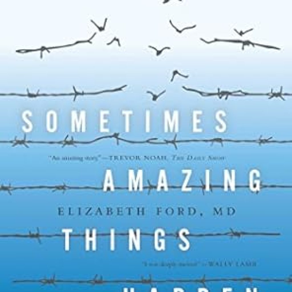 An Unforgettable Journey Through Mental Health: A Review of Sometimes Amazing Things Happen: Heartbreak and Hope on the Bellevue Hospital Psychiatric Prison Ward An Unforgettable Journey Through Mental Health: A Review of Sometimes Amazing Things Happen: Heartbreak and Hope on the Bellevue Hospital Psychiatric Prison Ward