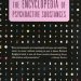 Unveiling the Secrets: A Comprehensive Review of The Encyclopedia of Psychoactive Substances Unveiling the Secrets: A Comprehensive Review of The Encyclopedia of Psychoactive Substances