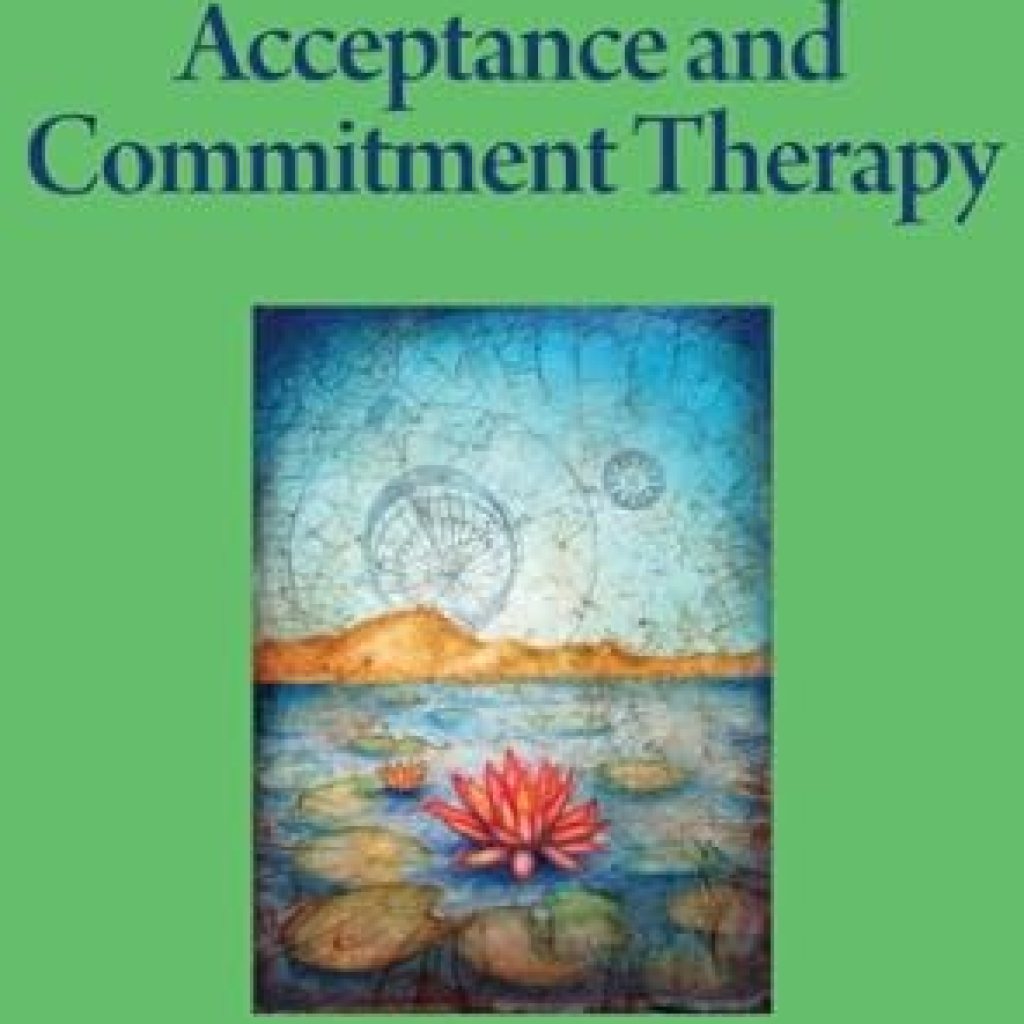 Transform Your Mental Wellness: A Comprehensive Review of Acceptance and Commitment Therapy (Theories of Psychotherapy Series®) Transform Your Mental Wellness: A Comprehensive Review of Acceptance and Commitment Therapy (Theories of Psychotherapy Series®)