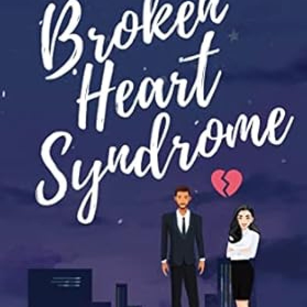 Discover the Emotional Depths: A Heartfelt Review of Broken Heart Syndrome (Broken Heart Series) Discover the Emotional Depths: A Heartfelt Review of Broken Heart Syndrome (Broken Heart Series)