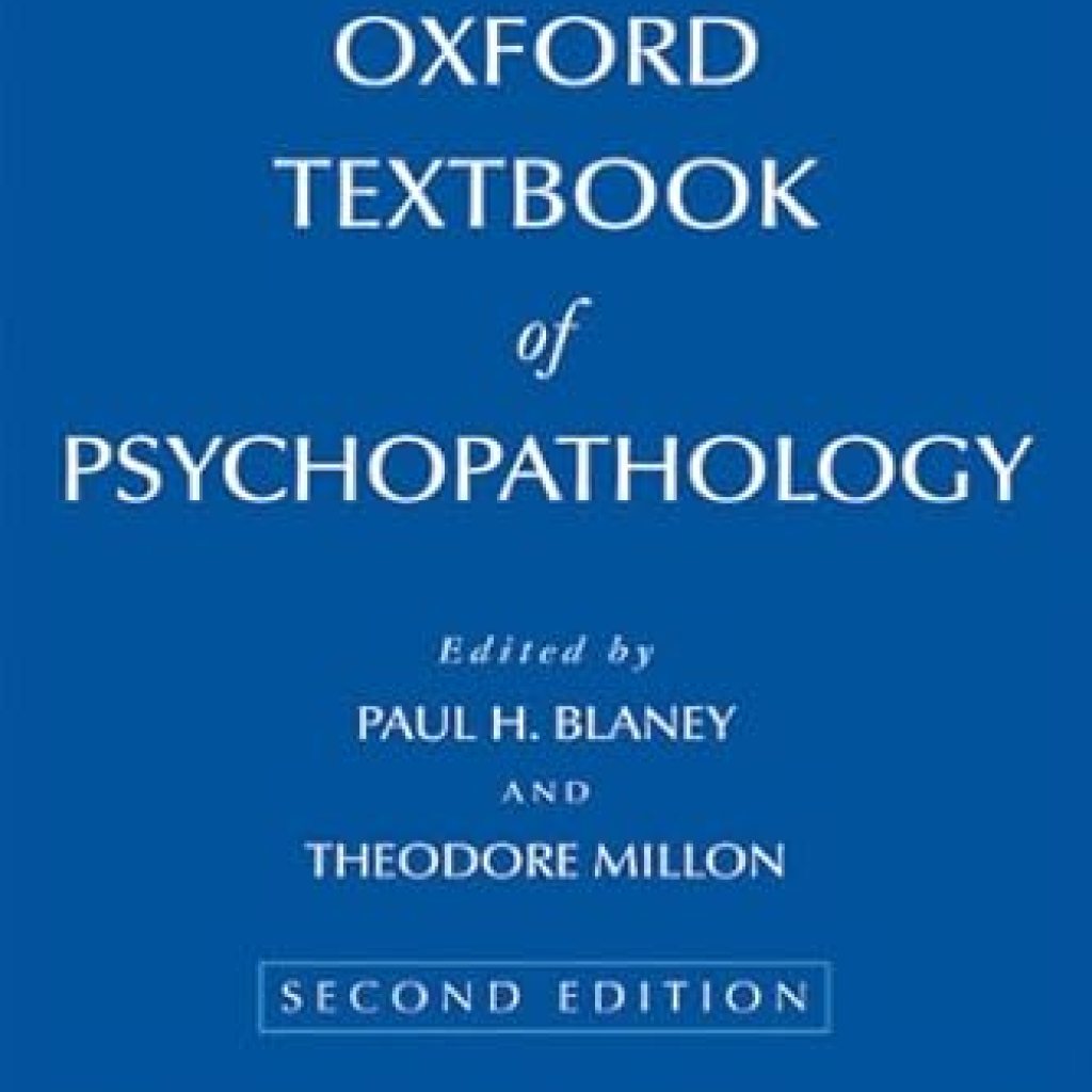 Essential Insights: A Comprehensive Review of the Oxford Textbook of Psychopathology (Oxford Series in Clinical Psychology) Essential Insights: A Comprehensive Review of the Oxford Textbook of Psychopathology (Oxford Series in Clinical Psychology)