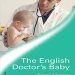Discover the Heartwarming Journey in ‘The English Doctor’s Baby (The Westerlings)’: A Captivating Review Discover the Heartwarming Journey in ‘The English Doctor’s Baby (The Westerlings)’: A Captivating Review
