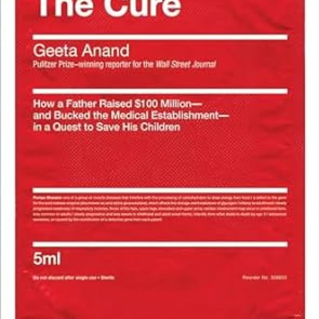 An Inspiring Journey of Hope: The Cure: How a Father Raised 0 Million—and Bucked the Medical Establishment—in a Quest to Save His Children from Amazon An Inspiring Journey of Hope: The Cure: How a Father Raised 0 Million—and Bucked the Medical Establishment—in a Quest to Save His Children from Amazon