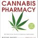Uncover the Healing Potential: A Comprehensive Review of Cannabis Pharmacy: The Practical Guide to Medical Marijuana Uncover the Healing Potential: A Comprehensive Review of Cannabis Pharmacy: The Practical Guide to Medical Marijuana