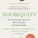 Discover the Secrets of Healing: A Captivating Review of ‘Zoobiquity: What Animals Can Teach Us About Health and the Science of Healing’ Discover the Secrets of Healing: A Captivating Review of ‘Zoobiquity: What Animals Can Teach Us About Health and the Science of Healing’