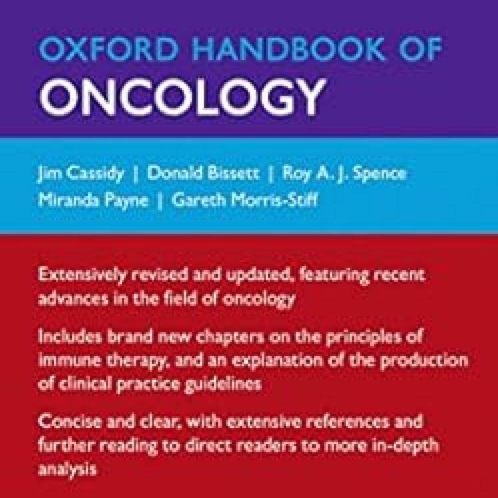 Essential Insights Revealed: A Comprehensive Review of the Oxford Handbook of Oncology (Oxford Medical Handbooks) Essential Insights Revealed: A Comprehensive Review of the Oxford Handbook of Oncology (Oxford Medical Handbooks)