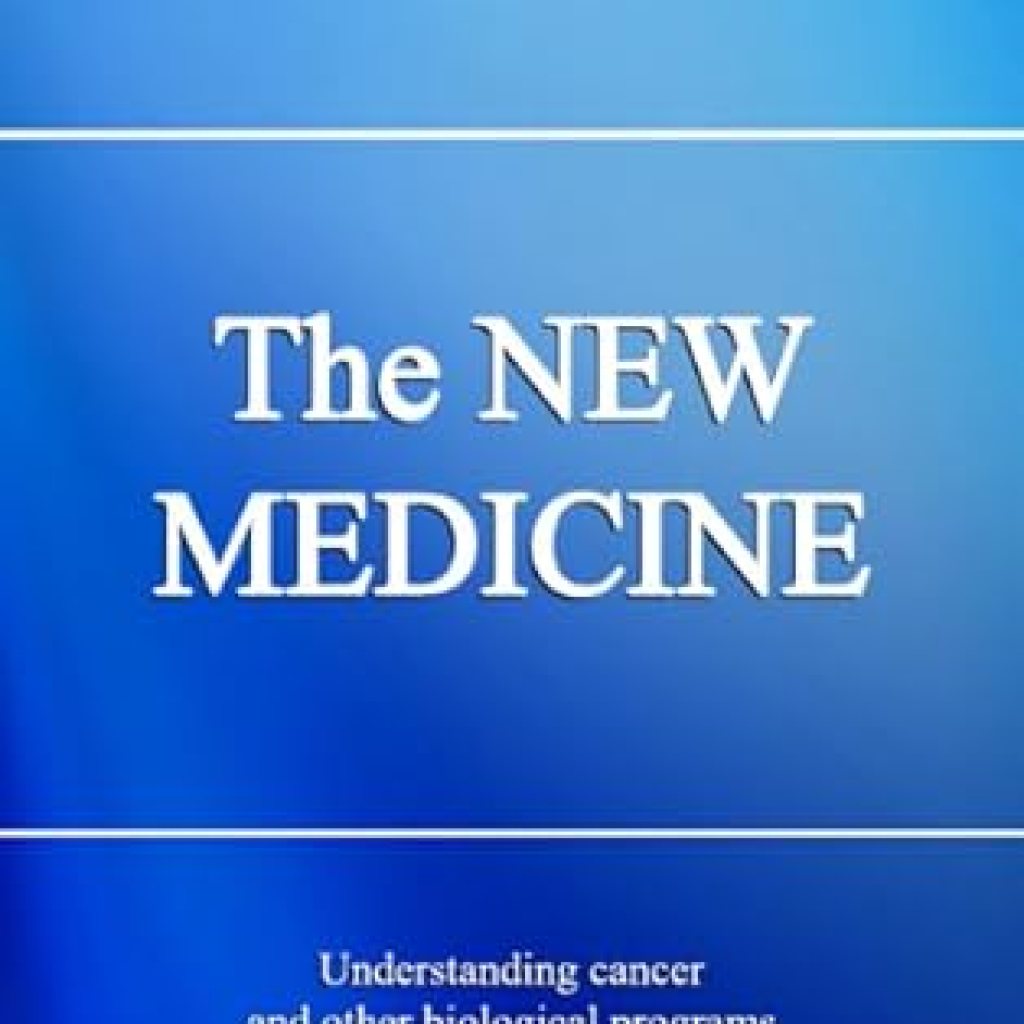 Transform Your Understanding of Health with This Insightful Review: The NEW MEDICINE: Understanding Cancer and other Biological Programs Transform Your Understanding of Health with This Insightful Review: The NEW MEDICINE: Understanding Cancer and other Biological Programs