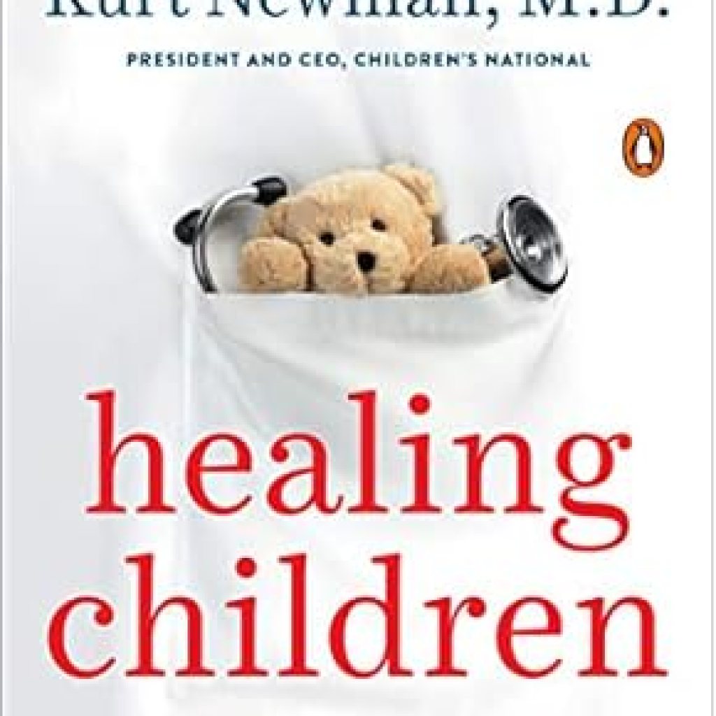 An Inspiring Journey Through Pediatric Medicine: Healing Children: A Surgeon’s Stories from the Frontiers of Pediatric Medicine An Inspiring Journey Through Pediatric Medicine: Healing Children: A Surgeon’s Stories from the Frontiers of Pediatric Medicine