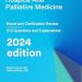 Essential Insights for Healthcare Professionals: A Comprehensive Review of Hospice/Palliative Medicine: Board and Certification Review Essential Insights for Healthcare Professionals: A Comprehensive Review of Hospice/Palliative Medicine: Board and Certification Review