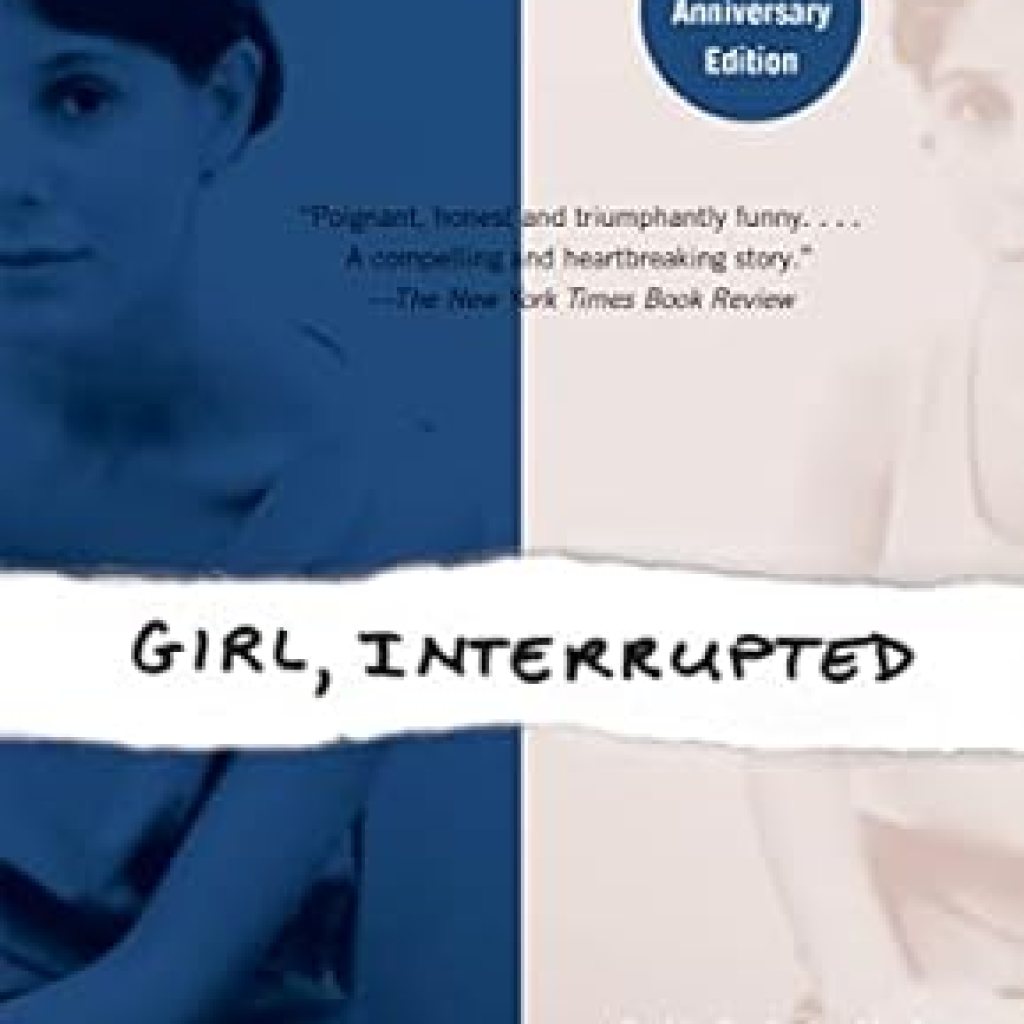 An Unforgettable Journey Through Mental Health: A Review of *Girl, Interrupted: A Memoir* An Unforgettable Journey Through Mental Health: A Review of *Girl, Interrupted: A Memoir*