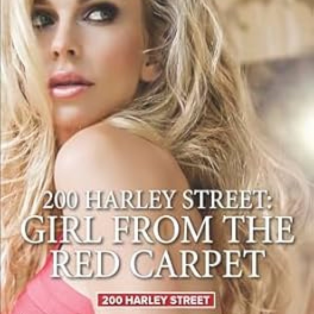 Discover the Intriguing Journey in ‘200 Harley Street: Girl From the Red Carpet’ – A Captivating Review You Can’t Miss! Discover the Intriguing Journey in ‘200 Harley Street: Girl From the Red Carpet’ – A Captivating Review You Can’t Miss!