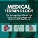 Unlock the Secrets of Medical Language: A Review of ‘Medical Terminology: The Best and Most Effective Way to Memorize, Pronounce and Understand Medical Terms’ Unlock the Secrets of Medical Language: A Review of ‘Medical Terminology: The Best and Most Effective Way to Memorize, Pronounce and Understand Medical Terms’