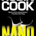 Unforgettable Suspense and Cutting-Edge Science: A Review of Nano (A Medical Thriller) Unforgettable Suspense and Cutting-Edge Science: A Review of Nano (A Medical Thriller)
