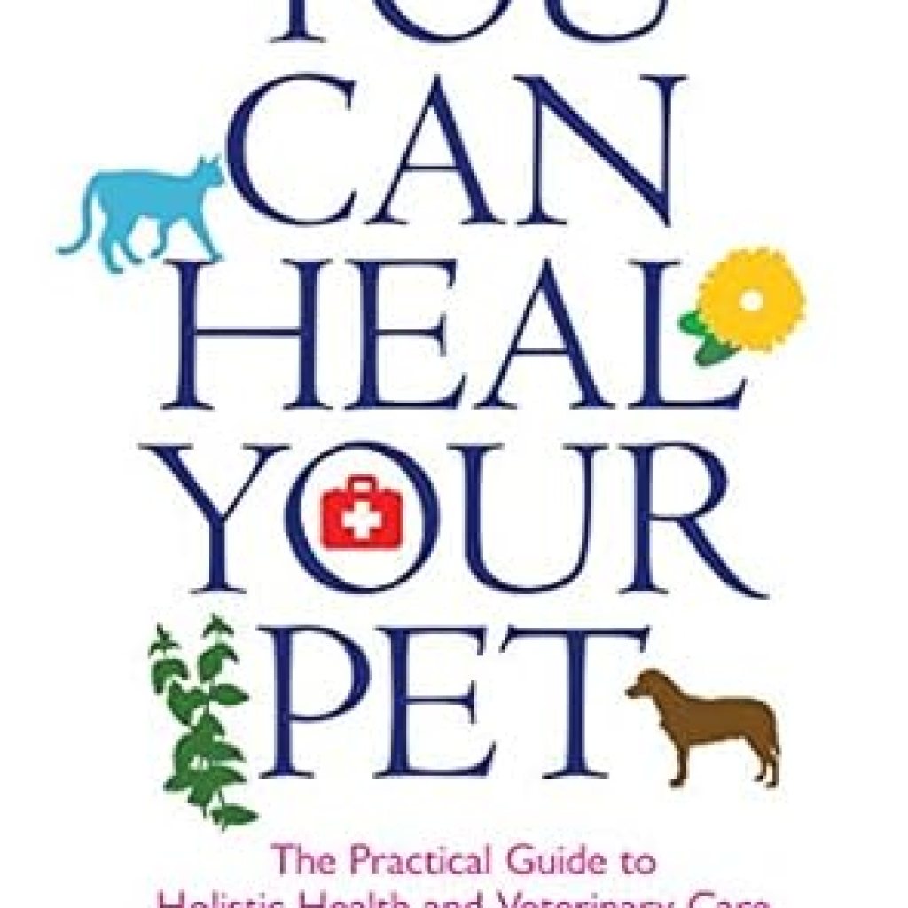 Discover the Secrets to Furry Wellness: A Comprehensive Review of ‘You Can Heal Your Pet: The Practical Guide to Holistic Health and Veterinary Care’ Discover the Secrets to Furry Wellness: A Comprehensive Review of ‘You Can Heal Your Pet: The Practical Guide to Holistic Health and Veterinary Care’
