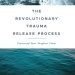 Unlock Healing and Resilience: A Comprehensive Review of The Revolutionary Trauma Release Process: Transcend Your Toughest Times Unlock Healing and Resilience: A Comprehensive Review of The Revolutionary Trauma Release Process: Transcend Your Toughest Times
