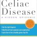 Must-Read Insights: Celiac Disease: A Hidden Epidemic – Uncover the Truth Behind the Rising Challenge Must-Read Insights: Celiac Disease: A Hidden Epidemic – Uncover the Truth Behind the Rising Challenge