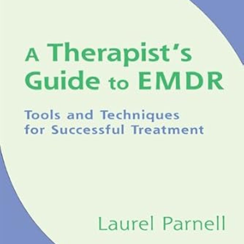 Unlock Healing Potential: A Comprehensive Review of A Therapist’s Guide to EMDR: Tools and Techniques for Successful Treatment Unlock Healing Potential: A Comprehensive Review of A Therapist’s Guide to EMDR: Tools and Techniques for Successful Treatment