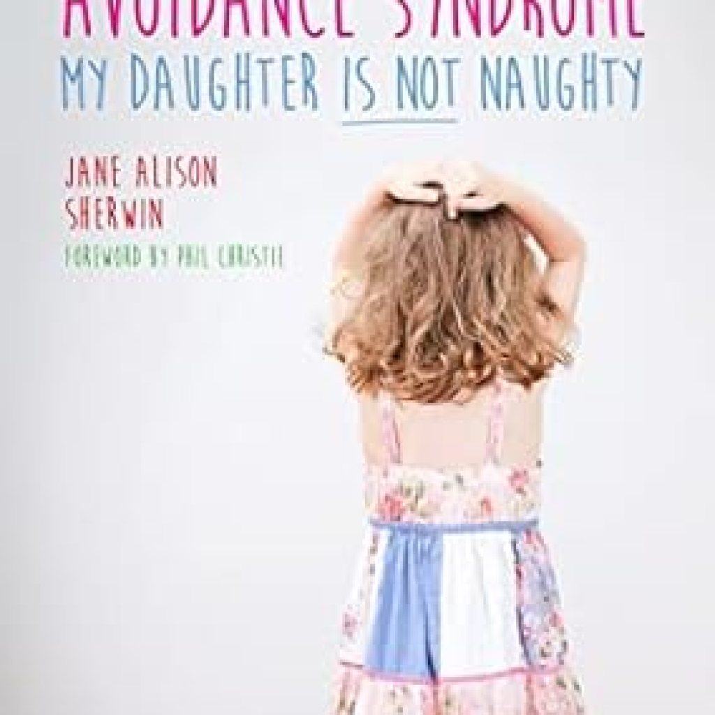 An Eye-Opening Insight: Pathological Demand Avoidance Syndrome – My Daughter is Not Naughty An Eye-Opening Insight: Pathological Demand Avoidance Syndrome – My Daughter is Not Naughty