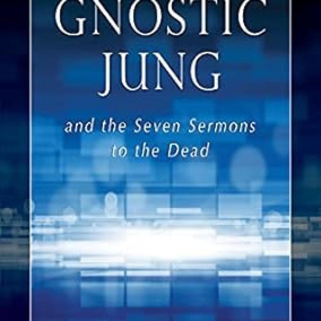 Discover Profound Insights in ‘The Gnostic Jung and the Seven Sermons to the Dead’ – A Must-Read Review of Jung’s Spiritual Exploration Discover Profound Insights in ‘The Gnostic Jung and the Seven Sermons to the Dead’ – A Must-Read Review of Jung’s Spiritual Exploration