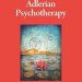 Unlocking the Mind: A Comprehensive Review of Adlerian Psychotherapy (Theories of Psychotherapy Series®) Unlocking the Mind: A Comprehensive Review of Adlerian Psychotherapy (Theories of Psychotherapy Series®)