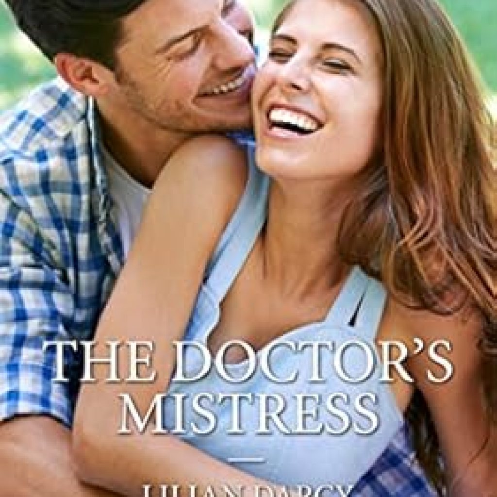 Discover the Captivating Romance in ‘The Doctor’s Mistress’: A Must-Read Review for Lovers of Passionate Fiction Discover the Captivating Romance in ‘The Doctor’s Mistress’: A Must-Read Review for Lovers of Passionate Fiction