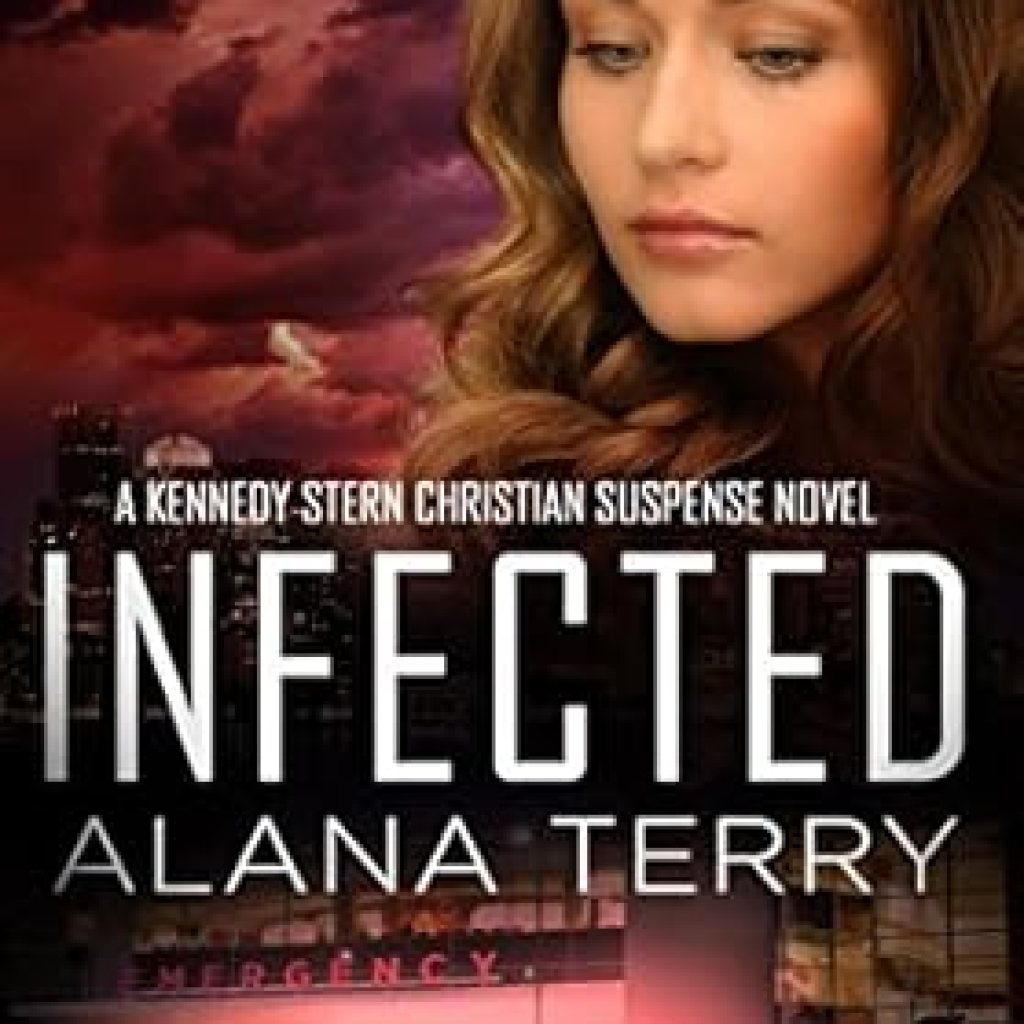 Unraveling Fear and Faith: A Gripping Review of Infected (A Kennedy Stern Christian Suspense Novel Book 6) Unraveling Fear and Faith: A Gripping Review of Infected (A Kennedy Stern Christian Suspense Novel Book 6)