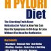 Discover Life-Changing Health Benefits: A Comprehensive Review of The H Pylori Diet Discover Life-Changing Health Benefits: A Comprehensive Review of The H Pylori Diet