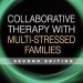 Discover the Transformative Power of Healing: A Review of Collaborative Therapy with Multi-Stressed Families (The Guilford Family Therapy Series) Discover the Transformative Power of Healing: A Review of Collaborative Therapy with Multi-Stressed Families (The Guilford Family Therapy Series)